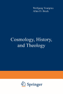 Cosmology, History, and Theology