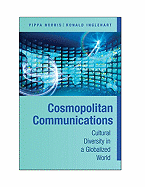 Cosmopolitan Communications: Cultural Diversity in a Globalized World