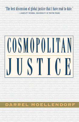 Cosmopolitan Justice - Moellendorf, Darrel