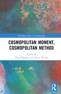 Cosmopolitan Moment, Cosmopolitan Method