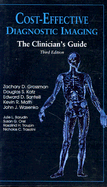 Cost-Effective Diagnostic Imaging: The Clinician's Guide