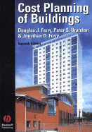 Cost Planning of Buildings - Ferry, Douglas J, and Brandon, Peter S, and Ferry, Jonathan D