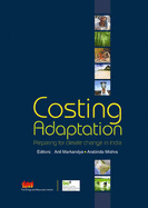 Costing Adaptation: Preparing for Climate Change in India