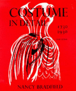 Costume in Details: Women's Dress, 1730-1930