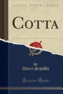 Cotta (Classic Reprint)