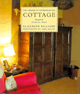 Cottage: English Country Style - Hilliard, Elizabeth