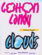 Cotton Candy Clouds: Art For Your Heart