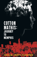 Cotton Mathis: Journey to Memphis