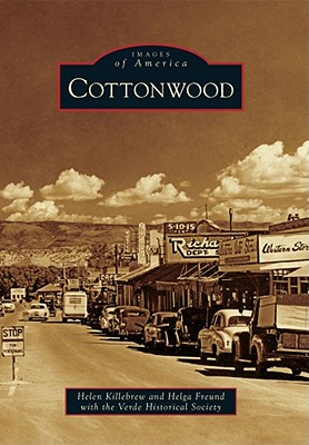 Cottonwood - Killebrew, Helen, and Verde Historical Society