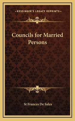 Councils for Married Persons - De Sales, St Frances