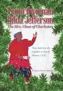 Councilwoman Hilda Jefferson: The Mrs. Claus of Charleston