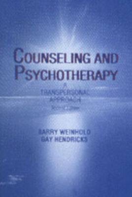 Counseling and Psychotherapy - Weinhold, Barry K, Ph.D.