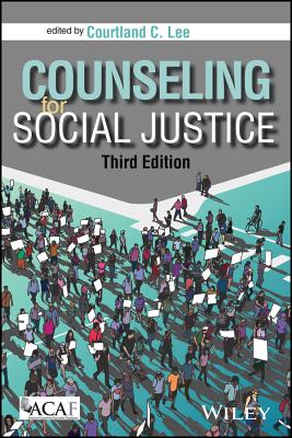 Counseling for Social Justice - Lee, Courtland C