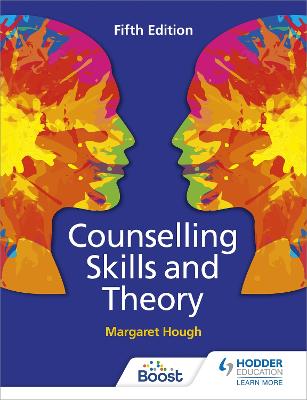 Counselling Skills and Theory 5th Edition - Hough, Margaret, and Tassoni, Penny