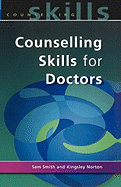 Counselling Skills for Doctors