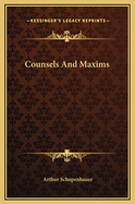 Counsels and Maxims