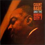 Count Basie and the Kansas City 7 [Bonus Track]