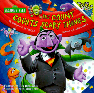 Count Counts Scary Things - St Pierre, Stephanie, and Sesame Street
