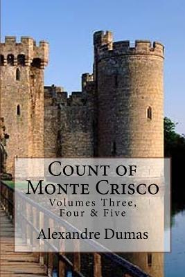 Count of Monte Crisco - Dumas, Alexandre