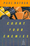 Count Your Enemies - Nathan, Paul