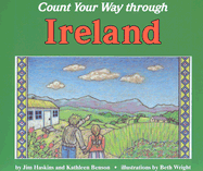 Count Your Way Through Ireland - Haskins, James, and Benson, Kathleen