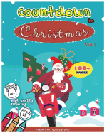 Countdown Christmas: Xmas coloring books: Coloring books for toddlers, Christmas coloring books for kids, first coloring books ages 1-3, Ages 4-8 &Preschool, Activity book for kids