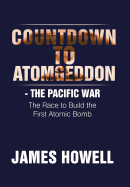 Countdown to Atomgeddon: The Pacific War