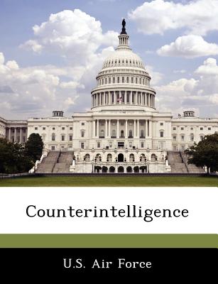 Counterintelligence - U S Air Force (Creator)