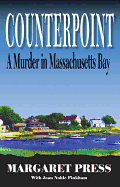 Counterpoint: A Murder in Massachusetts Bay