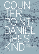 Counterpoint: Daniel Libeskind
