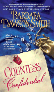 Countess Confidential - Smith, Barbara Dawson