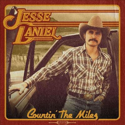 Countin' the Miles - Jesse Daniel