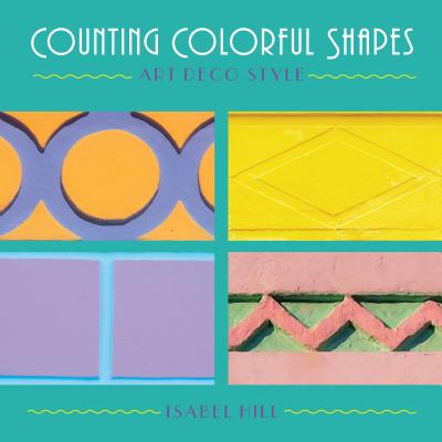 Counting Colorful Shapes - Hill, Isabel