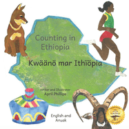 Counting in Ethiopia: From One Ethiopian Sunrise to 10 Red Coffee Berries in English and Anuak