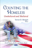 Counting the Homeless: Unsheltered and Sheltered