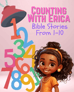 Counting with Erica: Bible Stories from 1-10