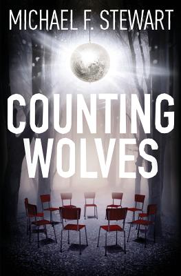 Counting Wolves - Stewart, Michael F