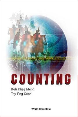 Counting - Koh, Khee-Meng, and Tay, Eng Guan