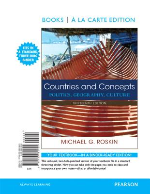 Countries and Concepts: Politics, Geography, Culture, Books a la Carte Edition Plus Revel -- Access Card Package - Roskin, Michael G