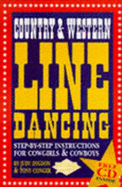 Country and Western Line Dancing: Step-by-step Instructions for Cowgirls and Cowboys