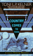 Country Comes to Town - Kelner, Toni L. P.