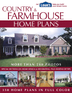 Country & Farmhouse Home Plans (Lowes) - Creative Homeowner, and Various (Photographer)