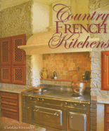 Country French Kitchens - Fernandez, Carolina