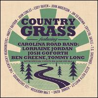 Country Grass - Lorraine Jordan & Carolina Road