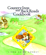 Country Inns and Back Roads Cookbook - Conway, Linda Glick, and Glick Conway, Linda