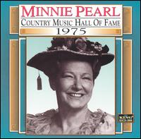 Country Music Hall of Fame - Minnie Pearl