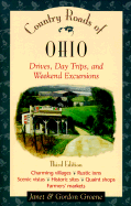 Country Roads of Ohio: Drives, Day Trips, and Weekend Excursions - Groene, Gordon, and Groene, Janet