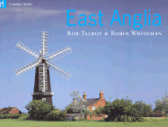 Country Series: East Anglia - Talbot, Rob, and Whiteman, Robin