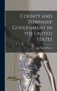 County and Township Government in the United States