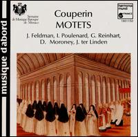 Couperin: Motets - Davitt Moroney (organ); Gregory Reinhart (baritone); Isabelle Poulenard (soprano); Jaap ter Linden (bass viol);...